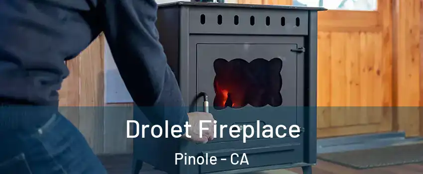  Drolet Fireplace Pinole - CA